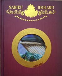 Image of Nabiku Idolaku : Nabi Yunus, Nabi Musa & Nabi Harun Vol.8