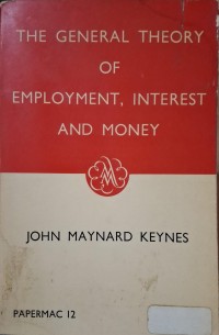 Image of The General Theory of Employment, Interest and Money