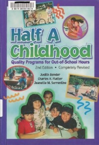 Image of Half A Childhood : Quality Programs for Out-of-School Hours
