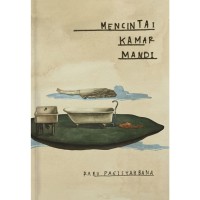 Image of Mencintai Kamar Mandi