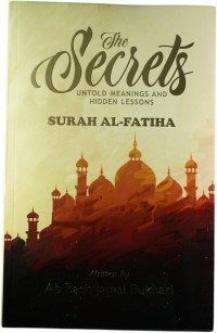 Image of The Secrets untold meanings and hidden lessons surah al-fatiha