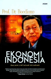 Image of Ekonomi Indonesia : dalam lintasan sejarah
