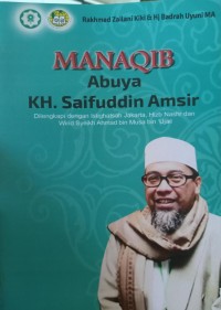 Image of Munaqib abuya kh. saifuddin amsir