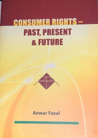 Image of Consumer Right-Past, Present & Future