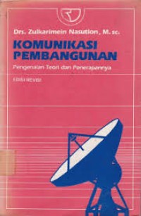 Image of Komunikasi Pembangunan: Pengenalan Teori dan Penerapannya