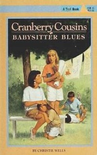 Image of Canberry cousins: babysitter blues