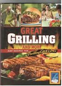Image of Great grilling and more recipes for thrilling grilling