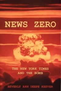 Image of News Zero : the new york times and the bomb